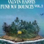 Portada de “Funk Wav Bounces Vol. 2”, sexto disco de Calvin Harris. Con apariciones de Dua Lipa, Snoop Dog, Justin Timberlake, Halsey, Charlie Puth y más.